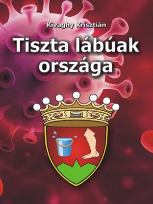 cover image of Tiszta lábúak országa